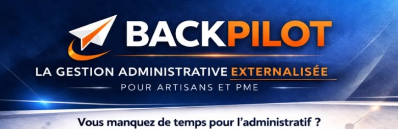BackPilot — gestion administrative externalisée pour artisans et PME